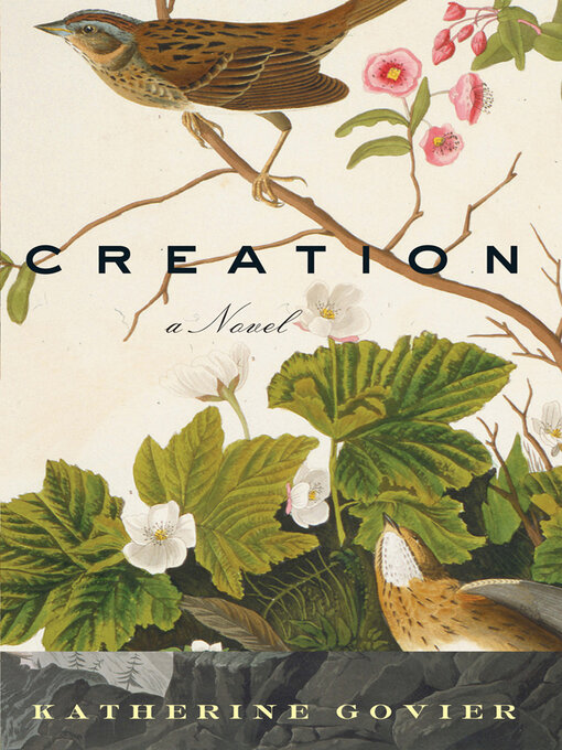 Title details for Creation by Katherine Govier - Available
